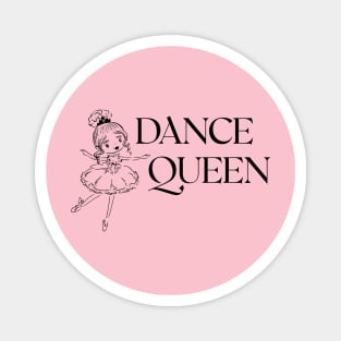 QUEEN DANCE Magnet